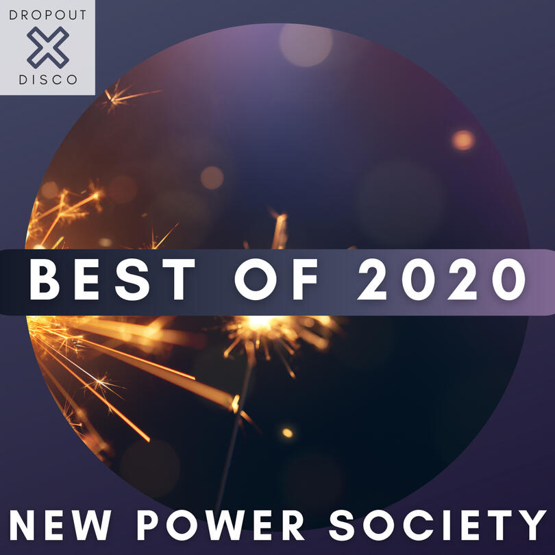 NEW POWER SOCIETY Year In Rewind 2021 NEW POWER SOCIETY Year In Rewind 2021