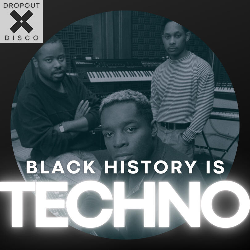 Black History is TECHNO Black History is TECHNO
