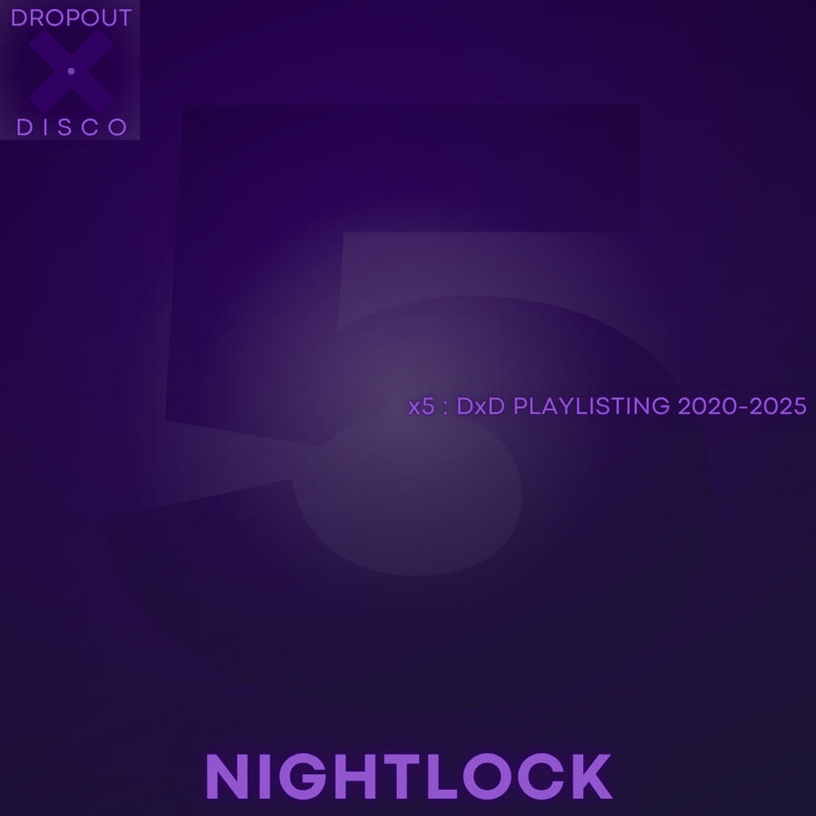 x5 : NIGHTLOCK x5 : NIGHTLOCK